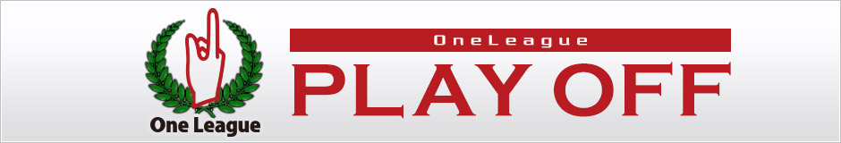 One League PLAY OFF